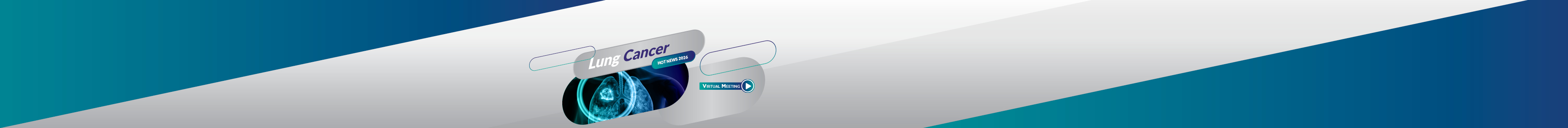 Lung Cancer Hot News - Virtual Meeting 3